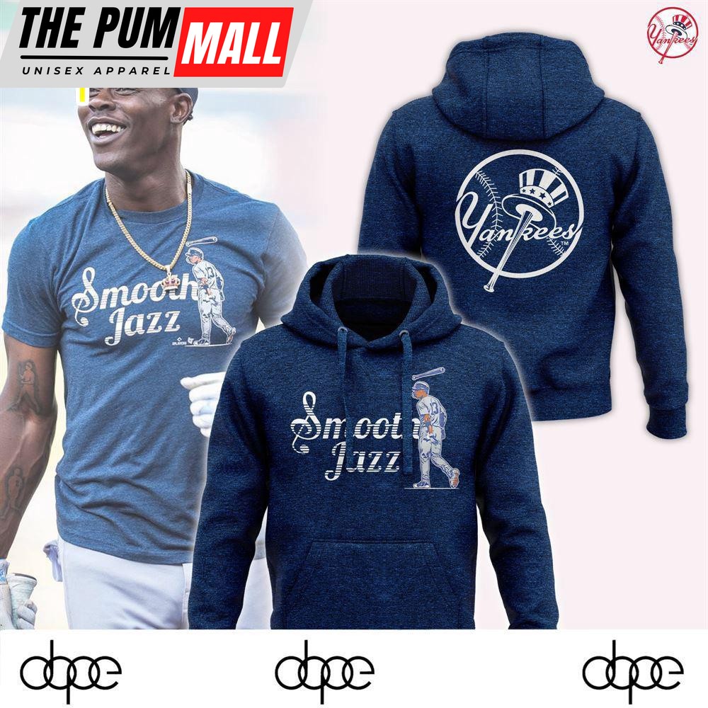 New York Yankees 2024 Smooth Jazz Unisex Hoodie