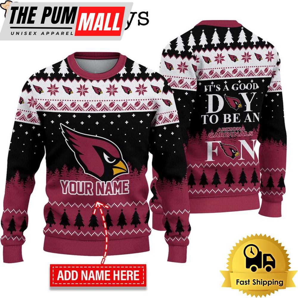 NFL Arizona Cardinals It’s A Good Day To Be A Fan Ugly Christmas Sweater