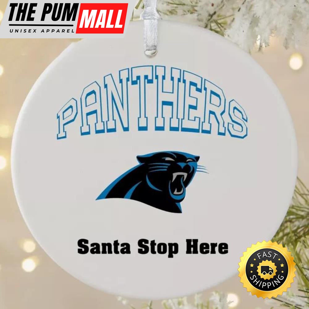 NFL Carolina Panthers Santa Stop Here NFL Football Ornaments Limited Edition