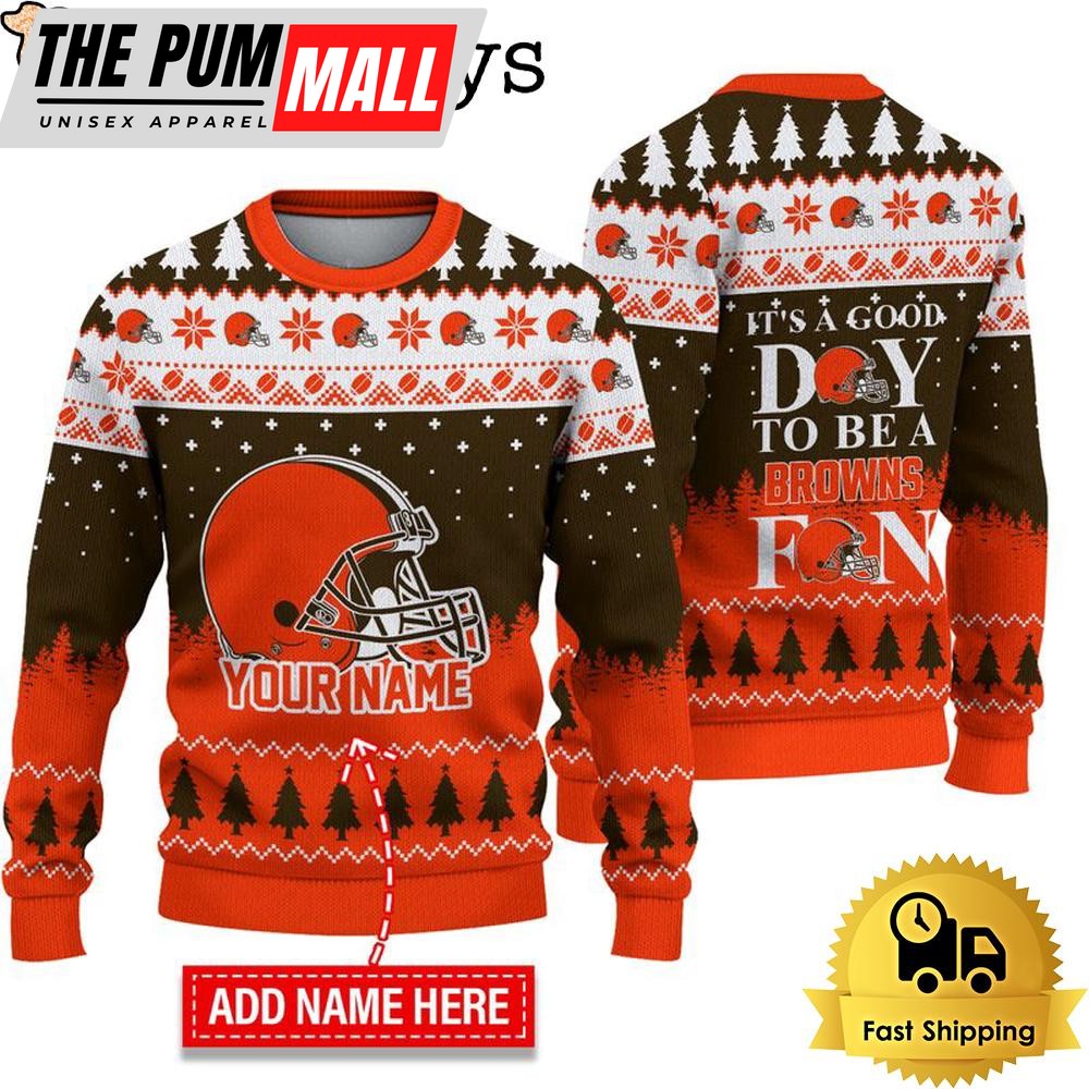 NFL Cleveland Browns It’s A Good Day To Be A Fan Ugly Christmas Sweater