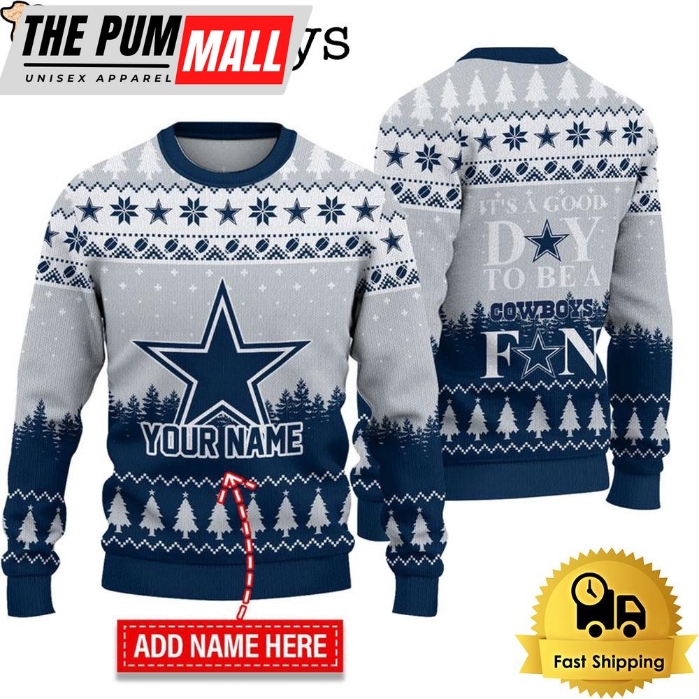 NFL Dallas Cowboys It’s A Good Day To Be A Fan Ugly Christmas Sweater