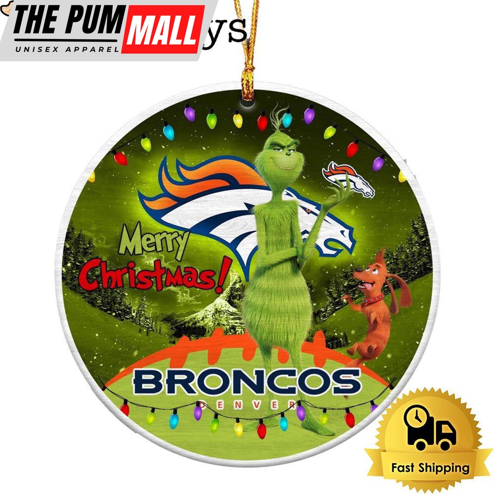 NFL Denver Broncos Funny Grinch Merry Christmas Ornaments Limited Edition