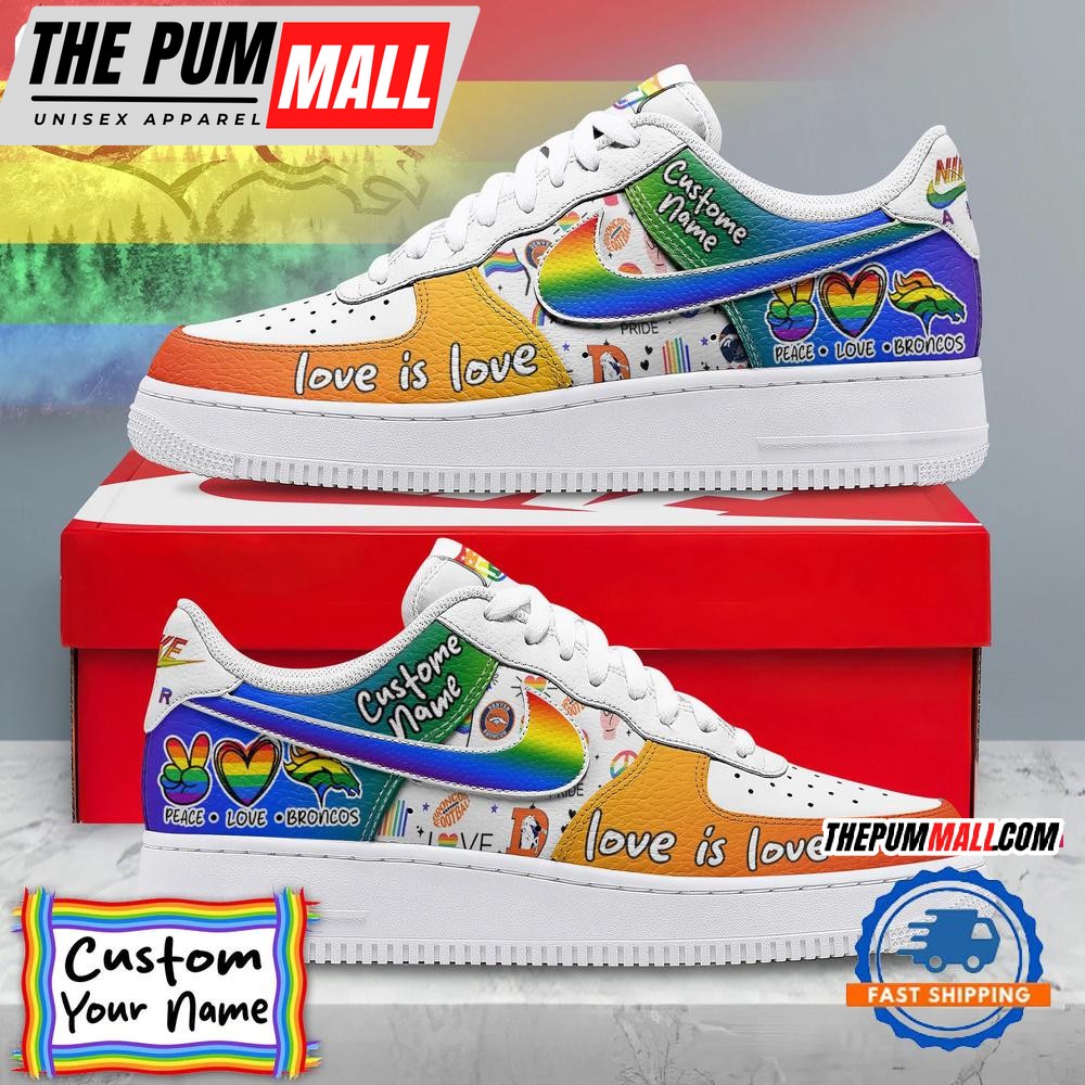 NFL Denver Broncos Pride Peace Love Broncos Custom Air Force 1 Shoes Sneaker