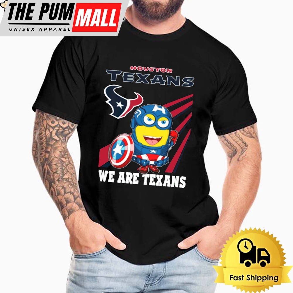 NFL Houston Texans Captain America Minion We Are Texans Unisex T-Shirt