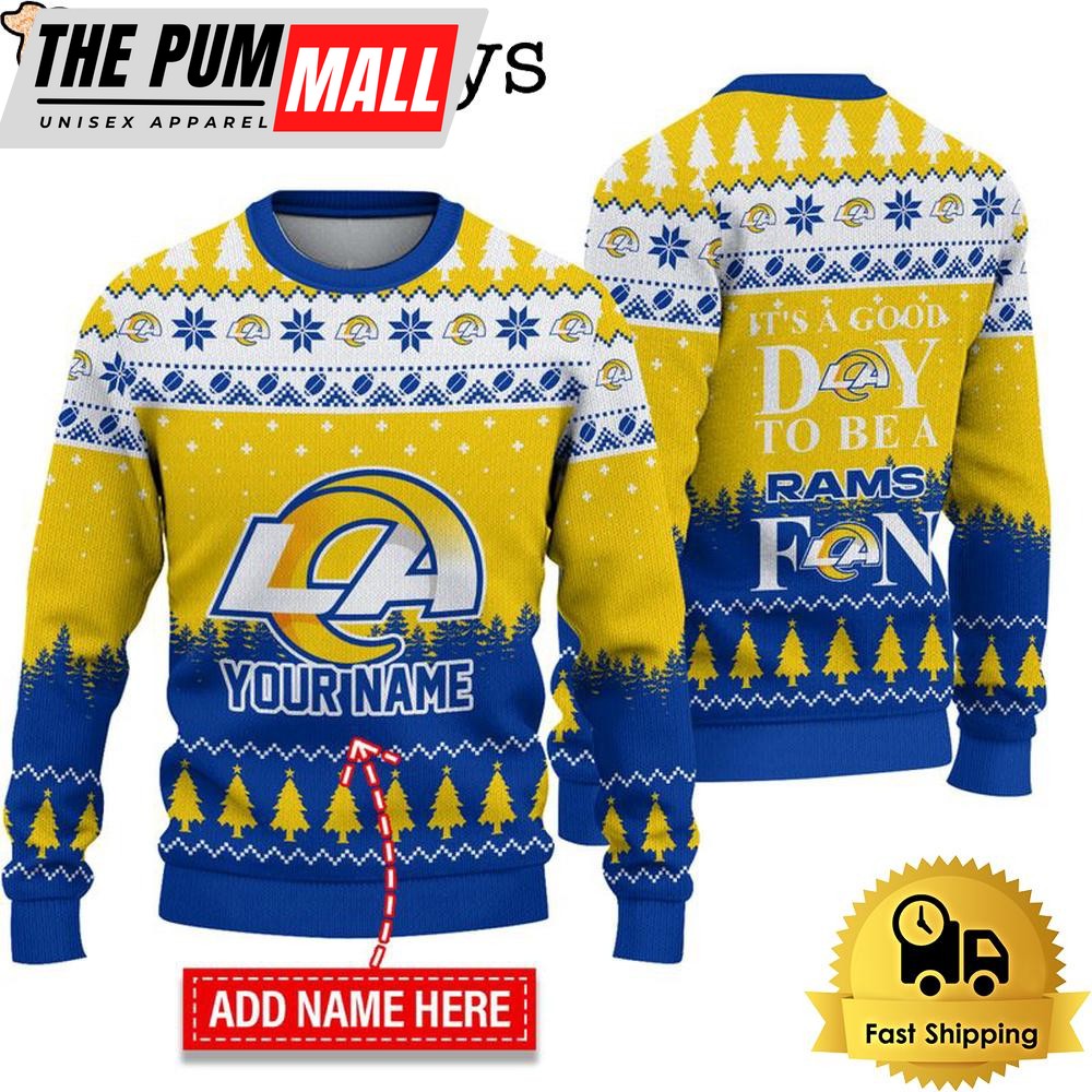 NFL Los Angeles Rams It’s A Good Day To Be A Fan Ugly Christmas Sweater