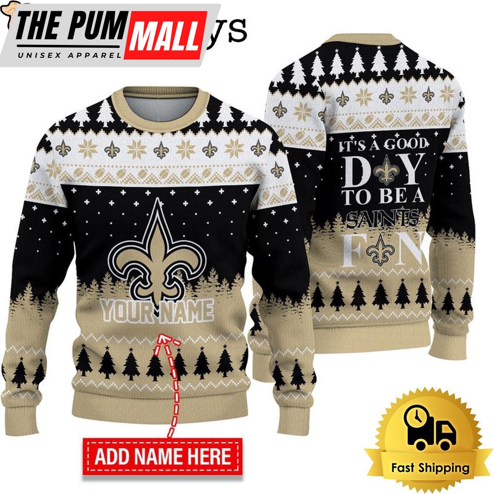NFL New Orleans Saints It’s A Good Day To Be A Fan Ugly Christmas Sweater