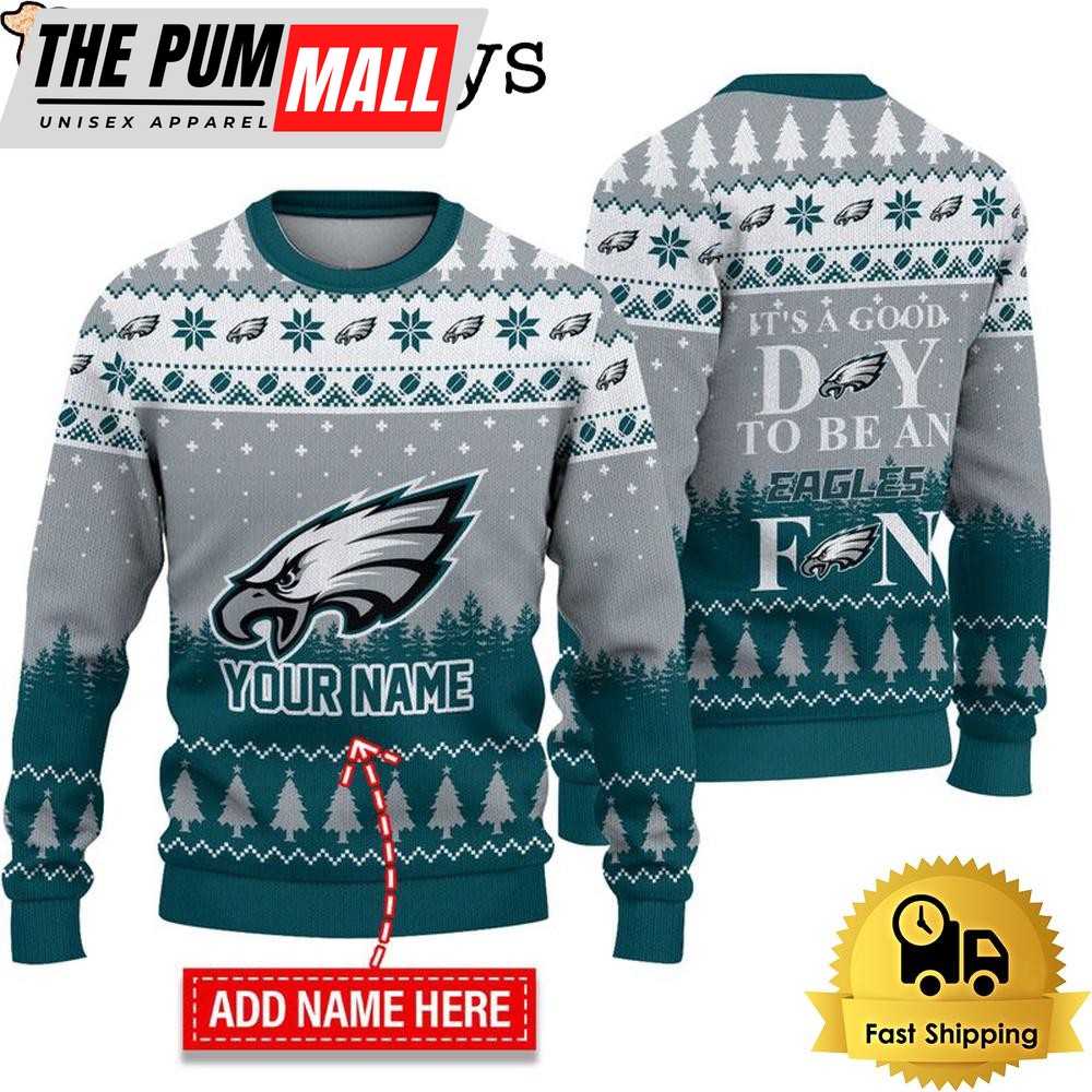 NFL Philadelphia Eagles It’s A Good Day To Be A Fan Ugly Christmas Sweater