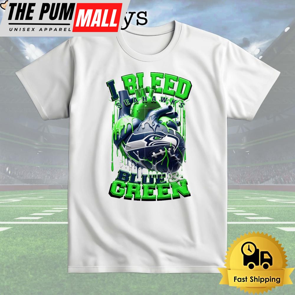 NFL Seattle Seahawks I Bleed Blue Green T Shirt