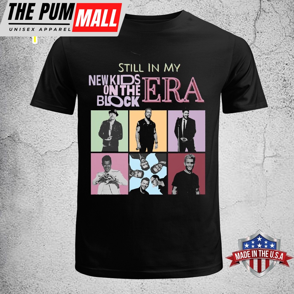 NKOTB Music Tour 2025 Still In My NKOTB Era Unisex T-Shirt