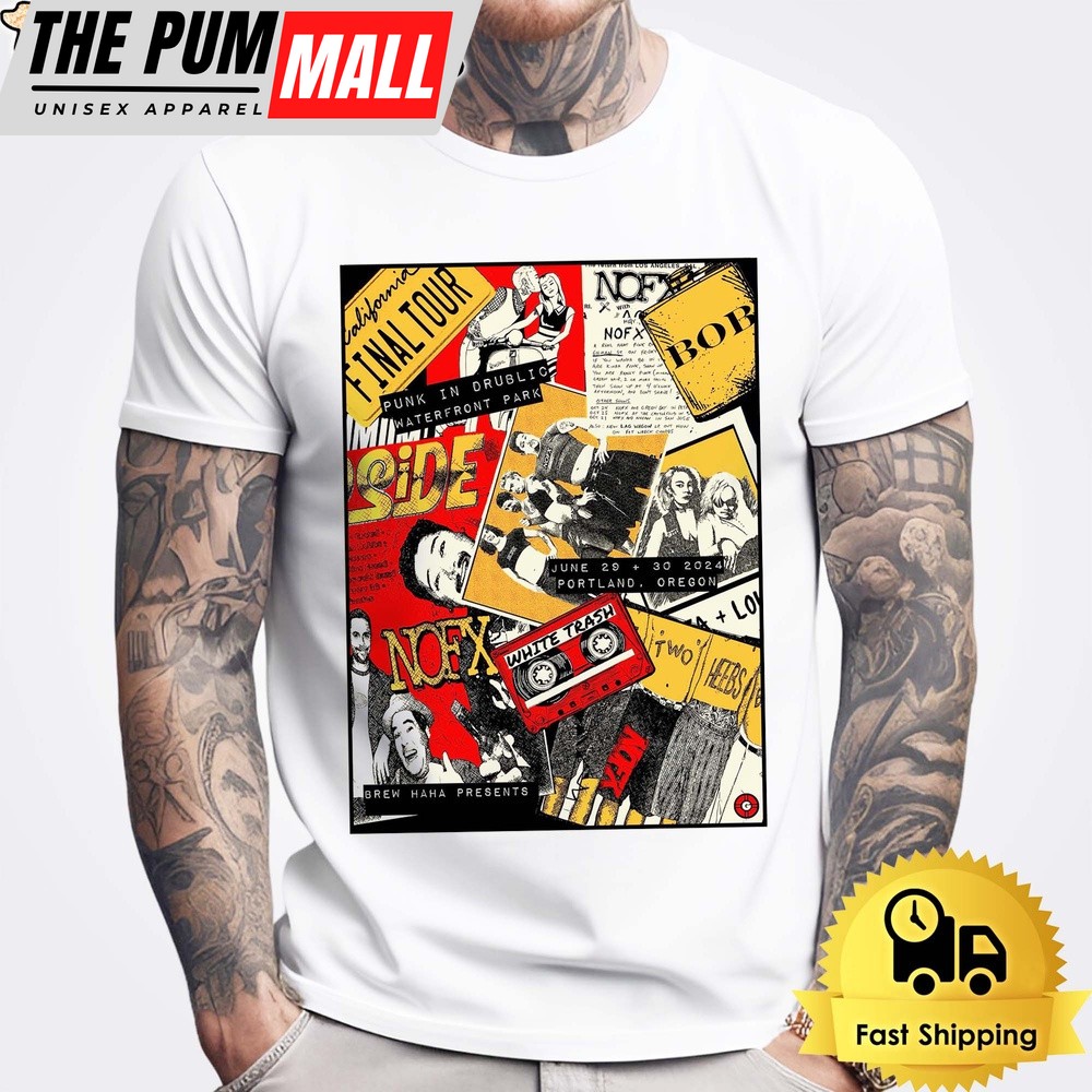 NOFX Final Tour Portland On June 29 & 30 2024 Unisex T-Shirt