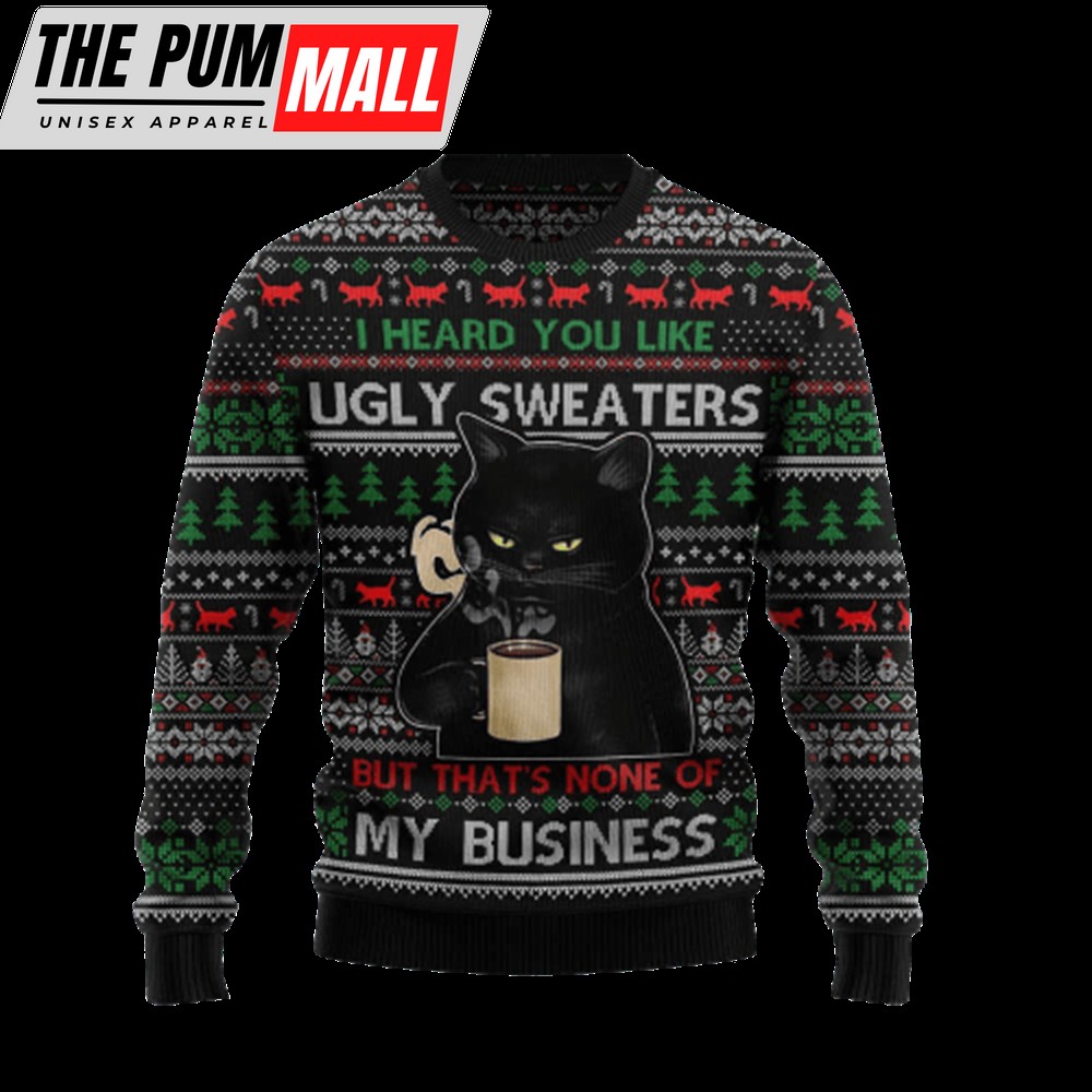 none-of-my-business-black-cat-ugly-christmas-sweater-gift-for-pet-lover-n8mwbaov None Of My Business Black Cat Ugly Christmas Sweater, Gift For Pet Lover