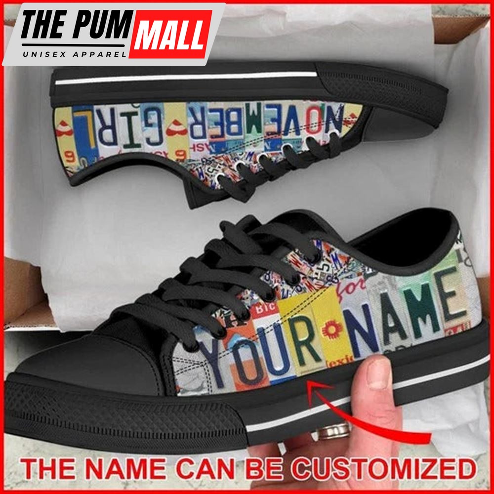 November Girl License Plates Personalized Canvas Low Top Shoes – Low Top Shoes Mens, Women