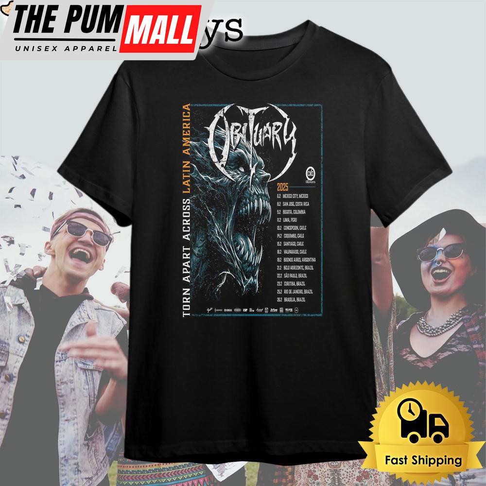 Obituary Torn Apart Across Latin America 2025 T Shirt