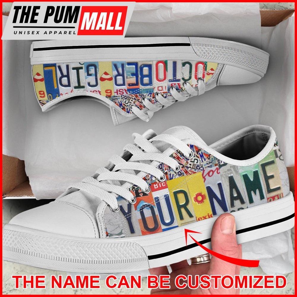 October Girl License Plates Custom Name Low Top Birthday Shoes – Casual Shoes Gift For Adults