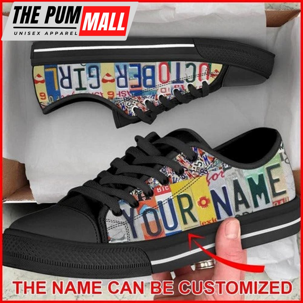 October Girl License Plates Personalized Canvas Low Top Shoes – Low Top Shoes Mens, Women