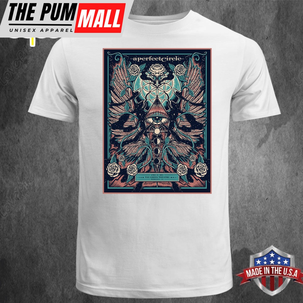 Official A Perfect Circle Apr 21-2025 The Greek Theatre Berkeley CA T-shirt