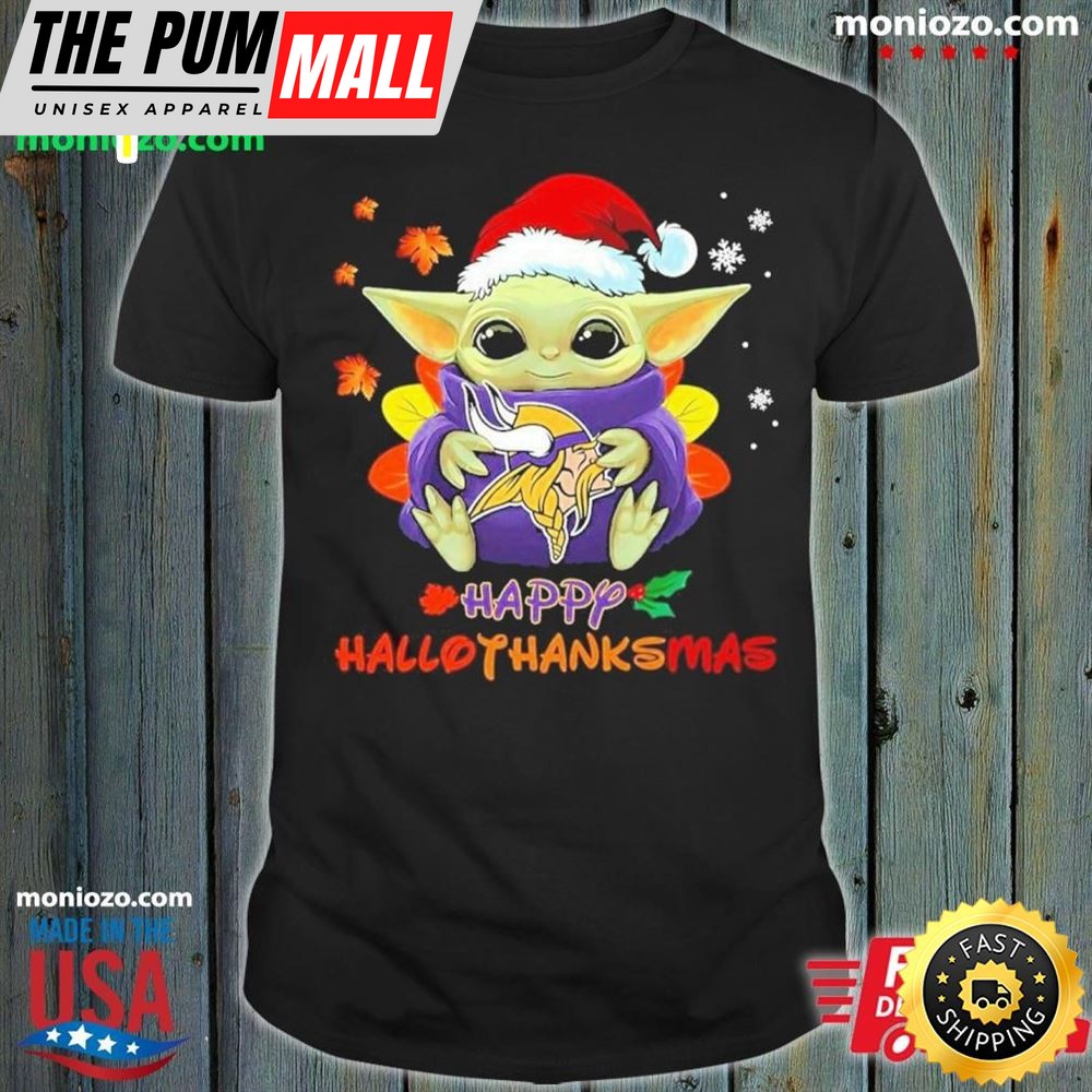 Official Baby Yoda And Minnesota Happy Hallothanksmas Shirt