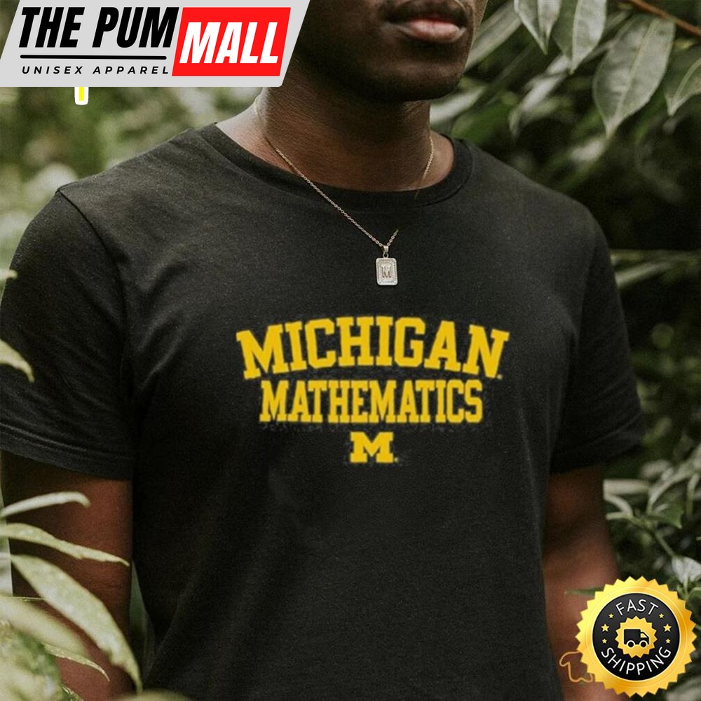 Official Michigan Mathematics Tee Shirt