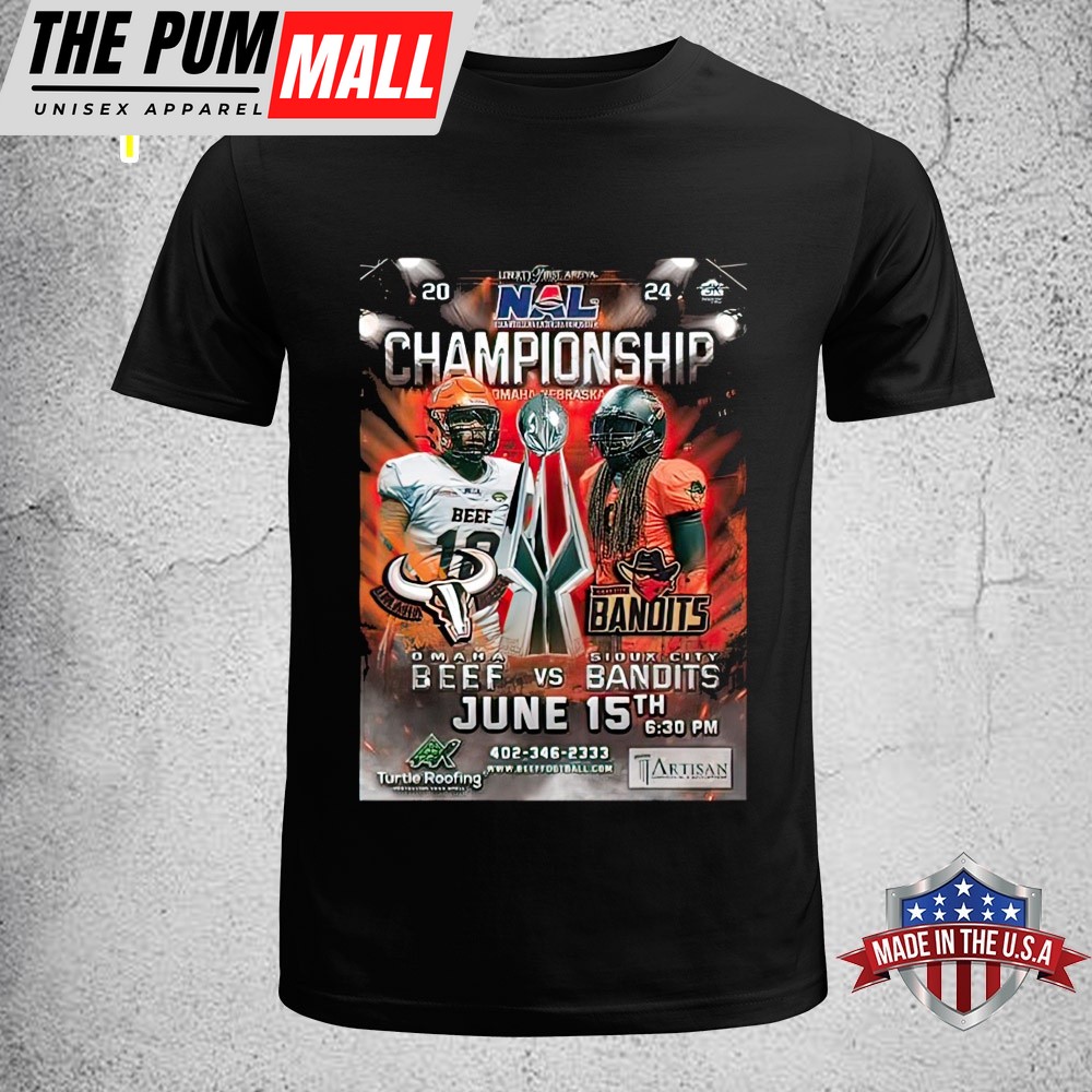 Official Omaha Beef vs Sioux City Bandits Football 2025 NAL Championship Matchup Unisex T-Shirt