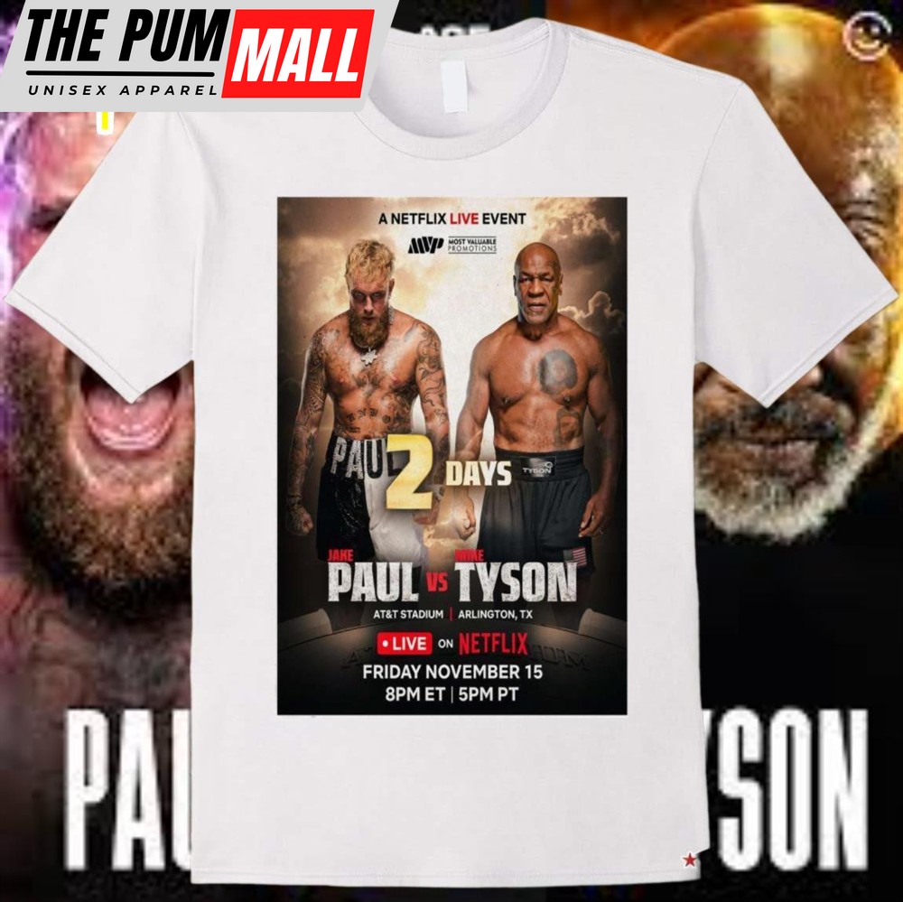 Official Poster Jake Paul Vs Mike Tyson Arlington, Tx November 15 2024 2 Days T-Shirt