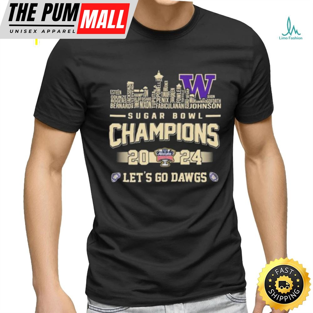 Official Washington Huskies Skyline Players Names 2025 Sugar Bowl Champions Lets Go Dawgs Shirt