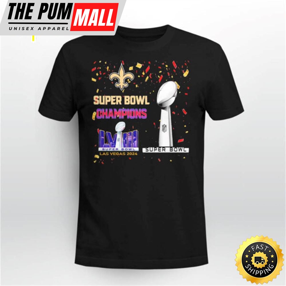Orleans Super Bowl Champions Lviii Las Vegas 2025 Shirt