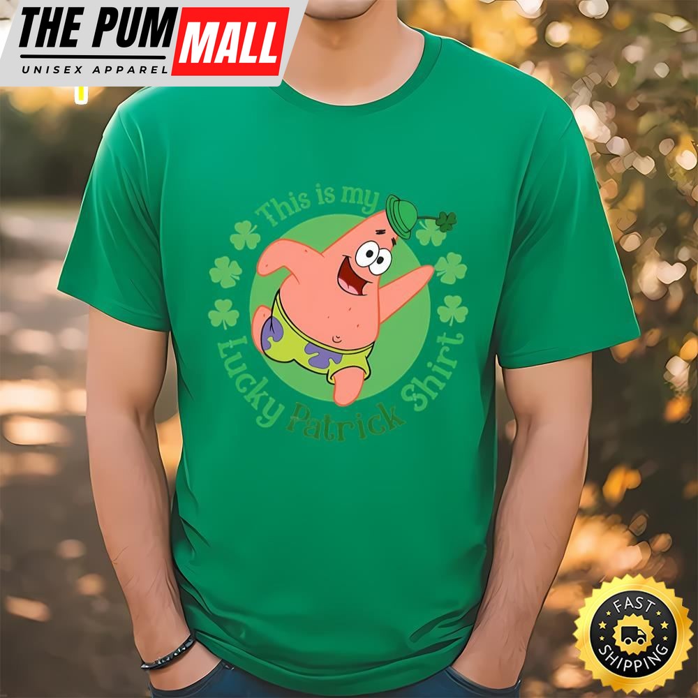 Patrick Star St. Patricks Day This Is My Lucky Patrick Shirt