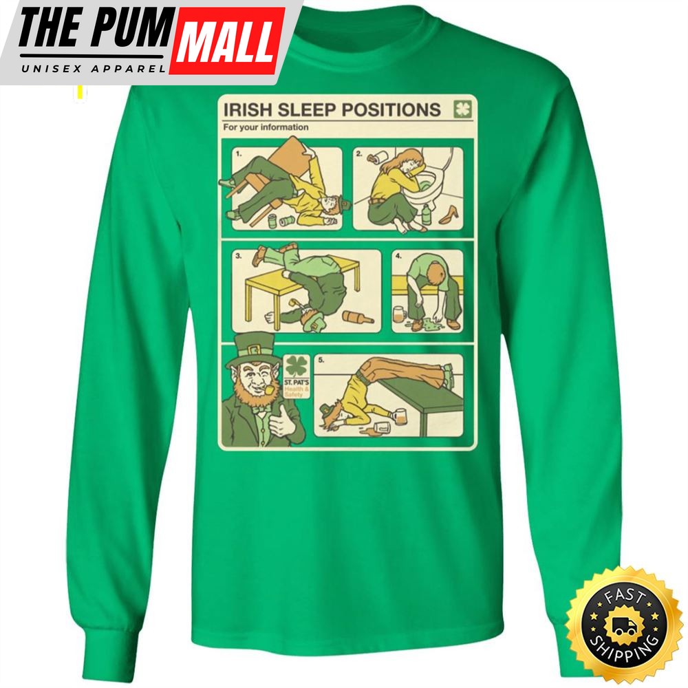 Patricks Day Irish Sleep Position Happy St. Patricks Day Shirt
