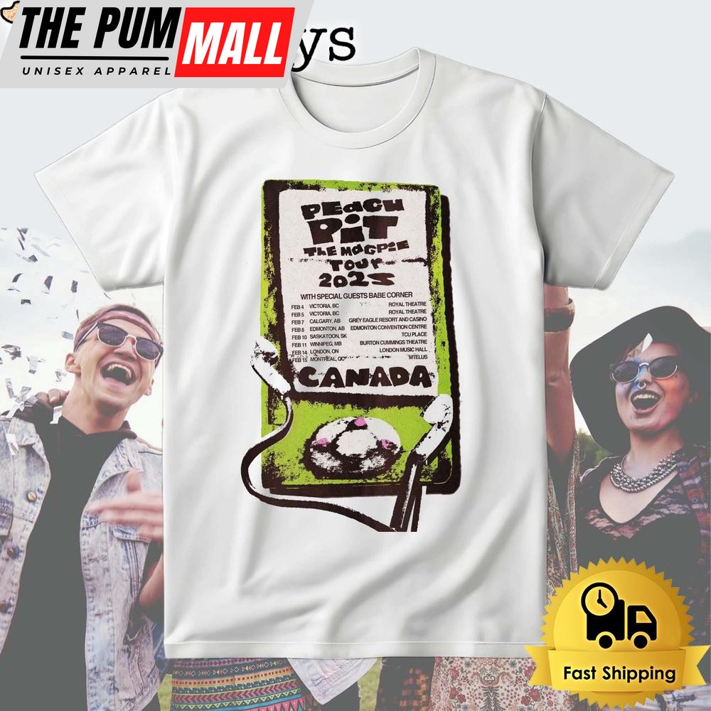 Peach Pit Canada The Magpie Tour 2024 T Shirt