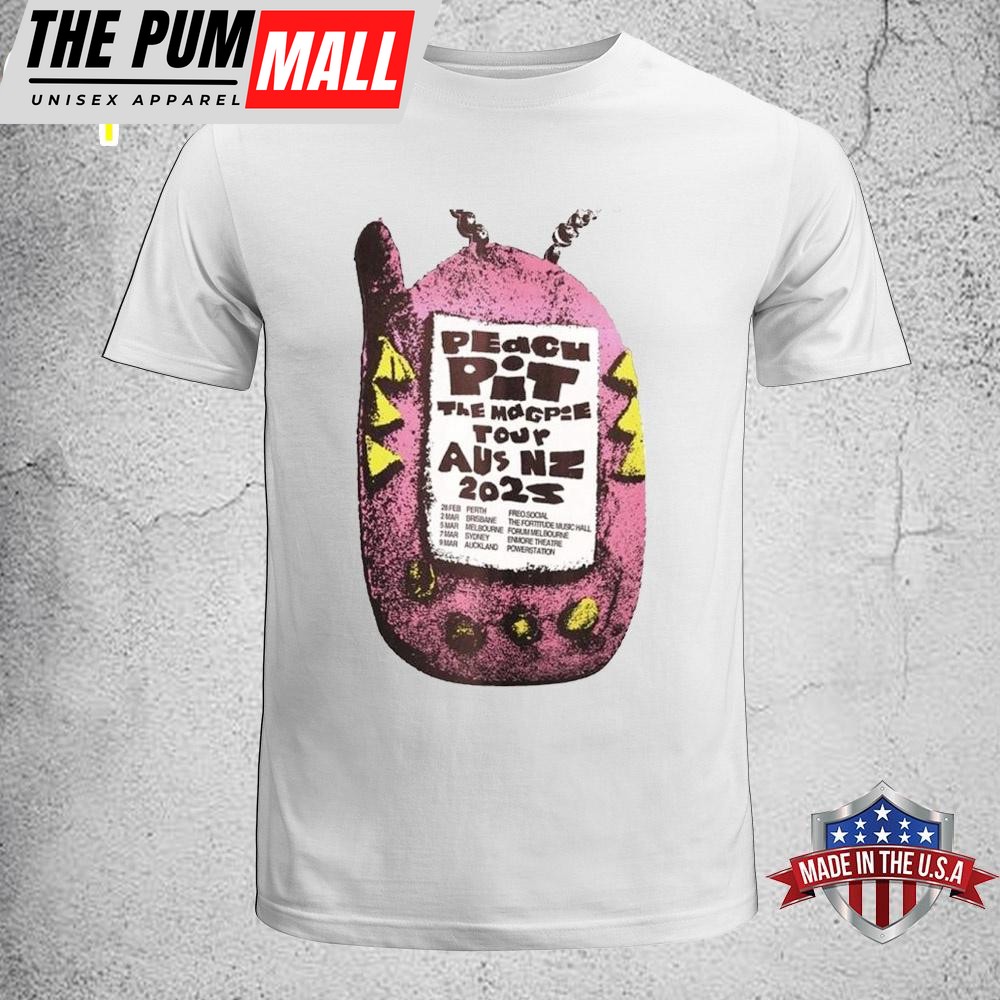 Peach Pit The Magpie Australia & New Zealand 2025 Tour Unisex T-Shirt