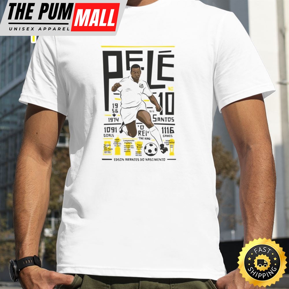 Pel? Santos Fc The Football Legend Player Soccer Unisex Tee T-Shirt
