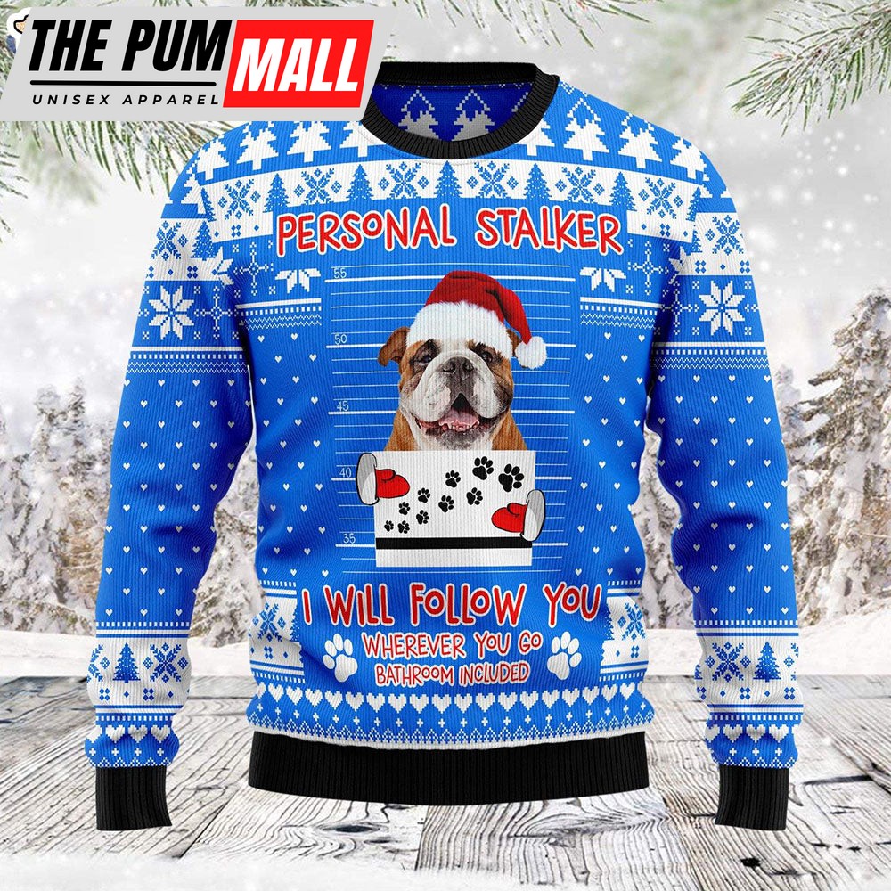 Personal Stalker Bulldog Ugly Christmas Holiday Sweater – Gifts For Dog Lovers