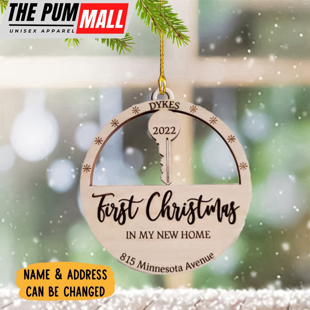 Personalized First Christmas In My New Home Ornament Gift For Christmas Tree Limited Edition