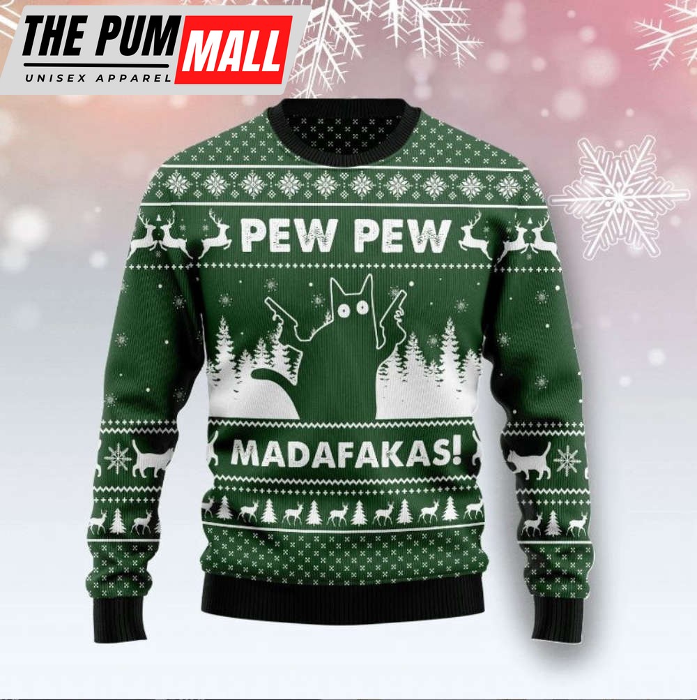 Pew Madafakas Pew Funny Black Cat Ugly Christmas Sweater For Pet Lover
