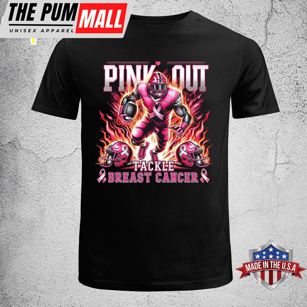 Pink Out Tackle Breast Cancer Unisex T-Shirt
