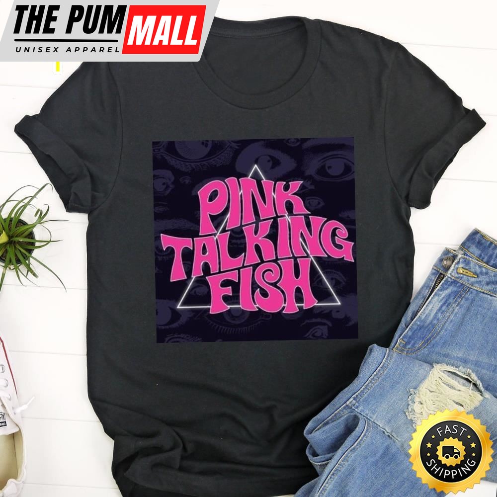 Pink Talking Fish Concerts & Live Tour Dates 2025-2025 tshirt