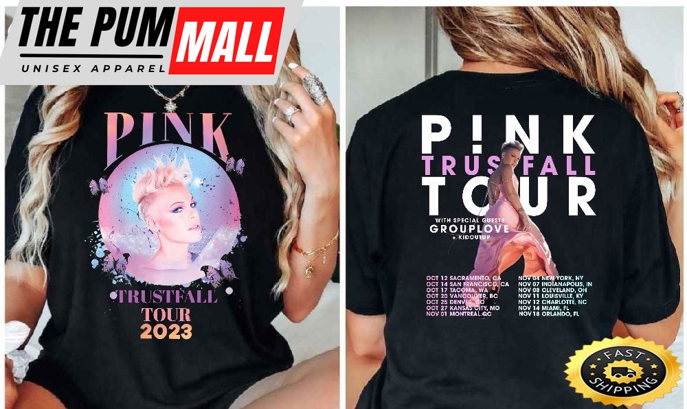 Pink Trustfall Tour 2023 Trustfall Album Tee Pink Singer Tour Music Festival Shirt Concert Apparel Tour Tshirt