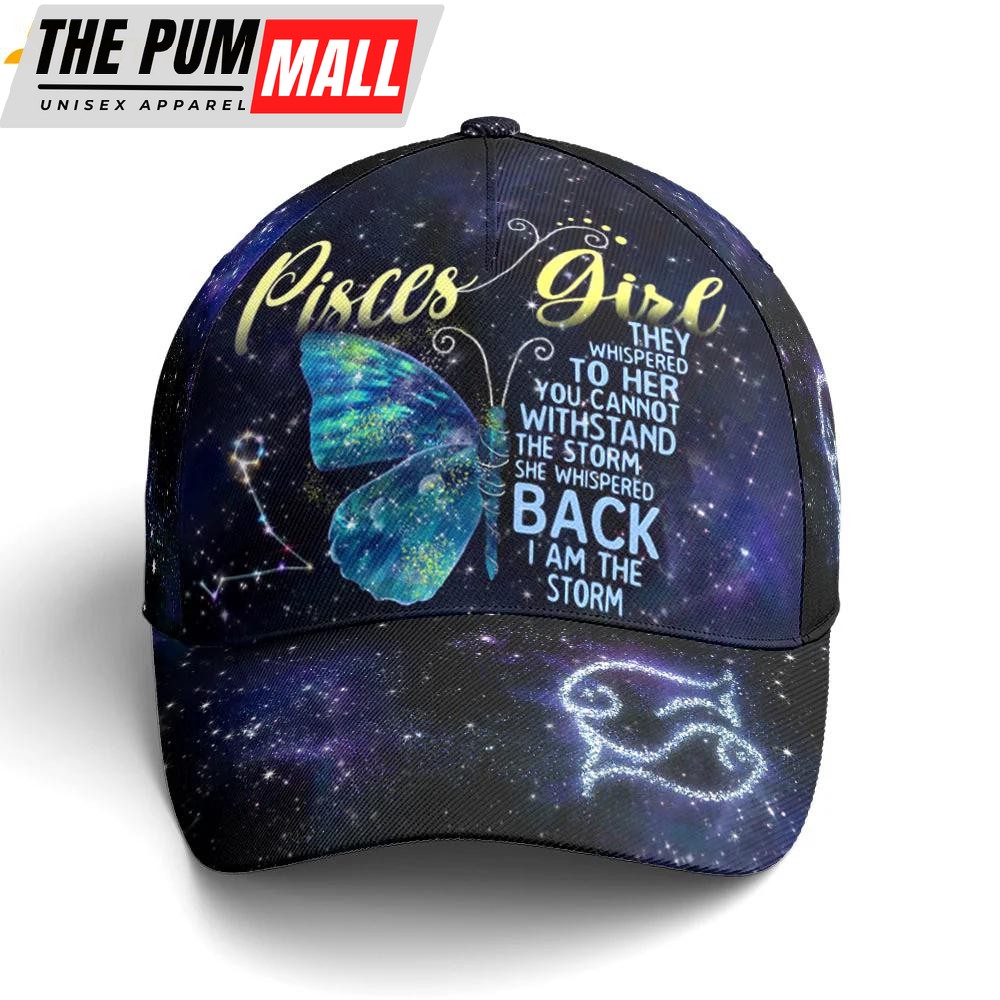 Pisces Girl I Am The Storm Butterfly Classic Baseball Cap