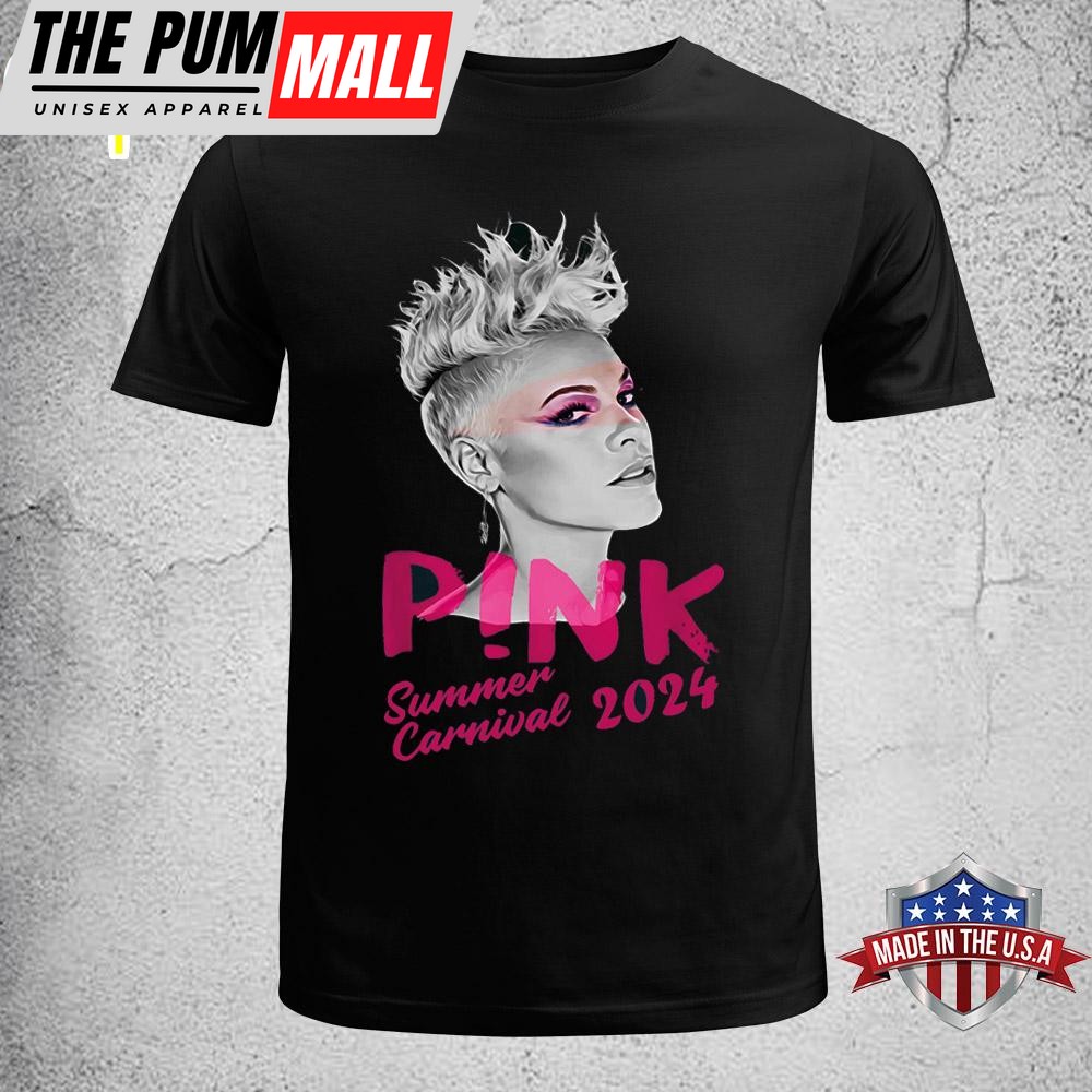 P!nk Pink Singer Summer Carnival 2024 Tour Unisex T-Shirt