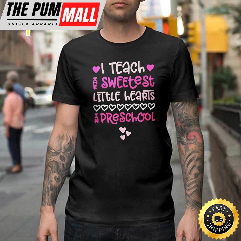 Preschool Teacher Valentine Shirt Cute Hearts Pink Happy Valentines Day Unisex T-shirt