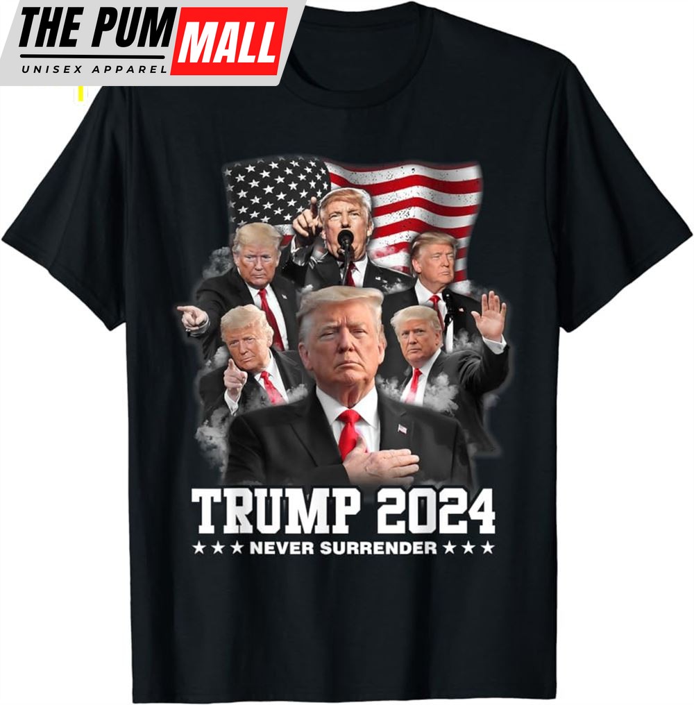 President Donald J Trump 2025 Never Surrender T-Shirt