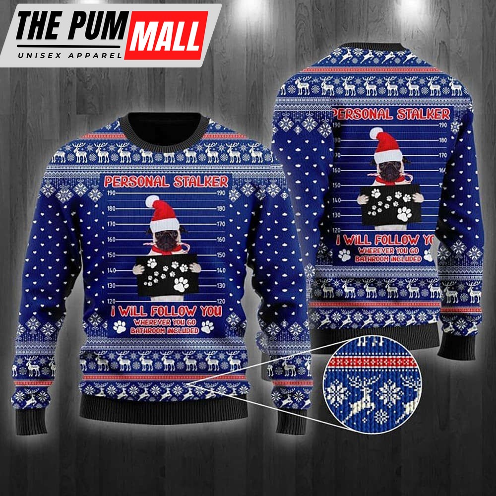 Pug Dog As Santa Claus Personal Stalker Ugly Christmas Sweater For Dog Lover
