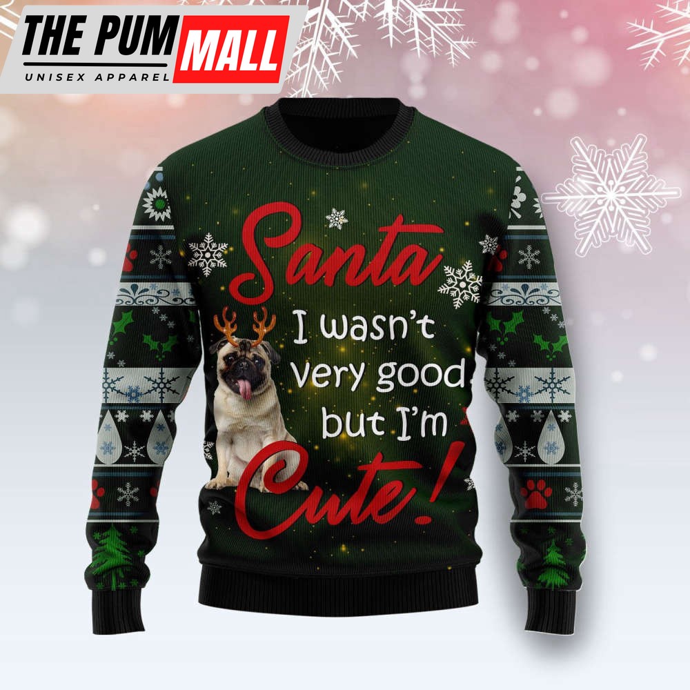 Pug I’m Cute Ugly Christmas Sweater, Christmas Gift For Men And Women