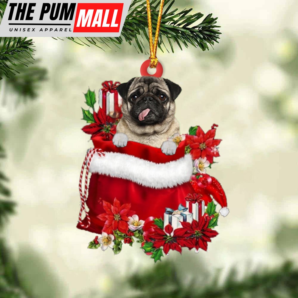 Pug In Gift Bag Christmas Ornament – Car Ornaments – Gift For Dog Lovers Limited Edition