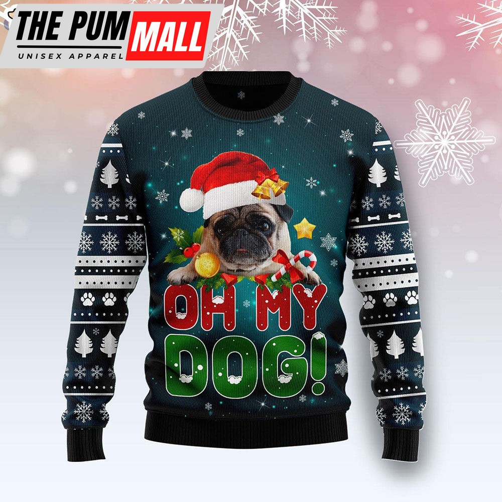 Pug Oh My Dog! Ugly Christmas Holiday Sweater – Xmas Gifts For Him or Her