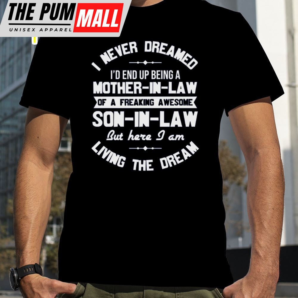 Quote Son In Law Happy Mothers Day Shirt