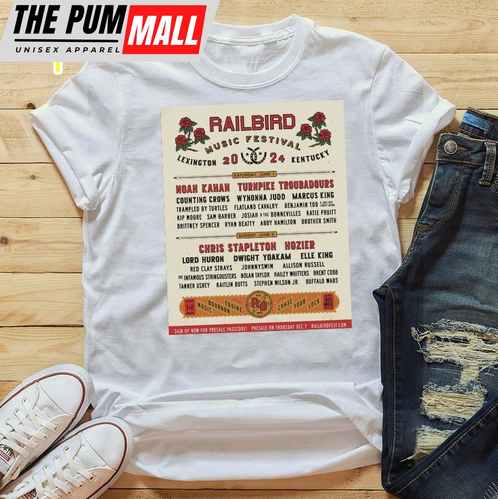 Railbird Lineup Chris Stapleton Noah Kahan To Headline 2025 Kentucky Festival T-Shirt