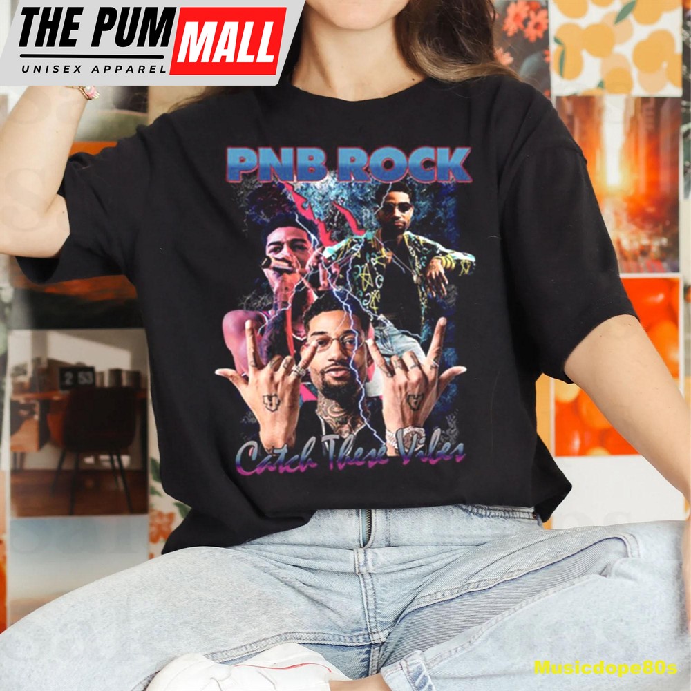 Rest in Peace 1991 -2025 Rapper PNB Rock Unisex T-Shirt