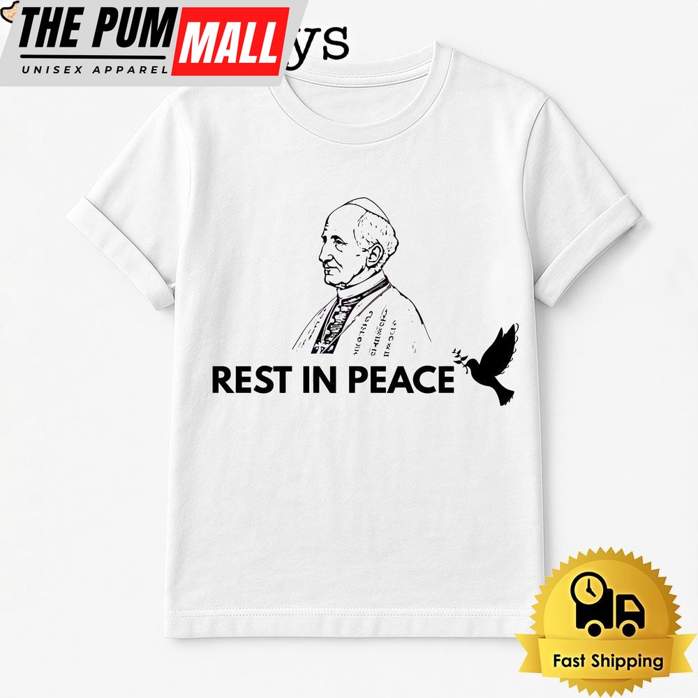 Rest In Peace Pope Francis Dove T Shirt