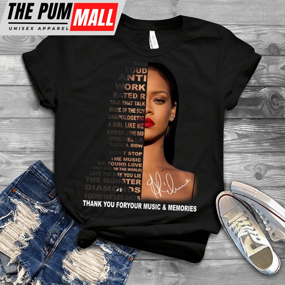 Rihanna Show 2025 Thank You Foryour Music And Memories T-shirt